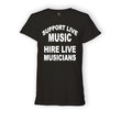 Load image into Gallery viewer, TEE SHIRT - SUPPORT LIVE MUSICIANS
