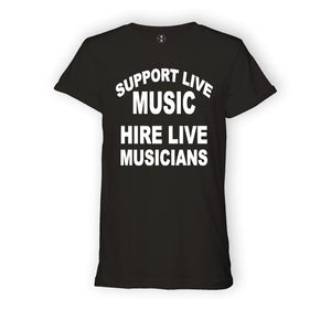 TEE SHIRT - SUPPORT LIVE MUSICIANS